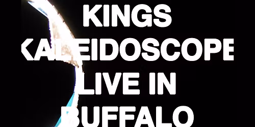 Kings Kaleidoscope w\/ Hollyn at Buffalo Iron Works | APR 30