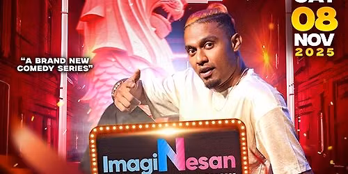 ImagiNesan- Nesan David Live in Singapore