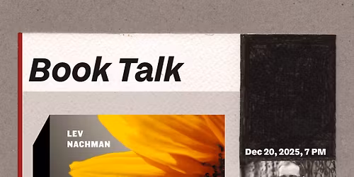 Book Talk - \u201cContested Taiwan: Sovereignty, Social Movements, and Party Formation\u201d with Lev Nachman