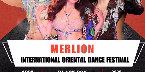 Merlion International Oriental Dance Festival 