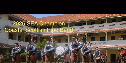 19th Southeast Asian Pipe Band Championships: 2026 Bang in Penang 