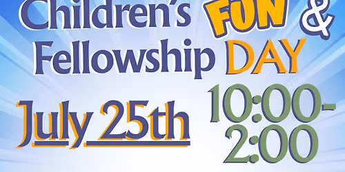Children's Fun & Fellowship Day