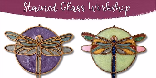 Stained Glass Workshop!