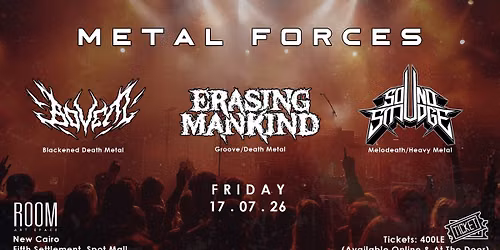 Metal Forces (Live at Room Art Space - New Cairo)