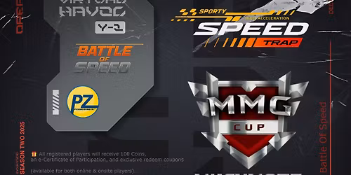 BATTLE OF SPEED: MMG CUP PRO LEAGUE 2025 \u2013 COMIC FEST QUALIFIER REGISTRATION