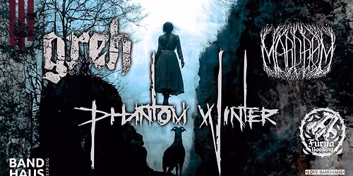 Phantom Winter + Greh + Mardr\u00f8m