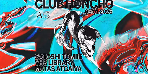 CLUB HONCHO: SATOSHI TOMIIE, VHS LIBRARY & MATAS ATGAIVA