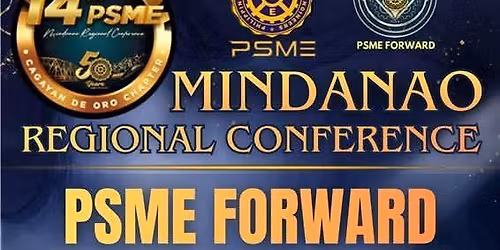 PSME 14th Mindanao Regional Conference