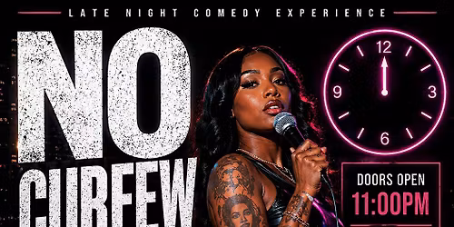 No Curfew Comedy