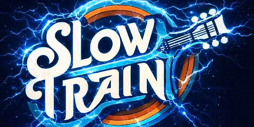Slow Train 