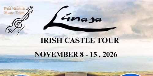 L\u00fanasa Irish Castle Tour
