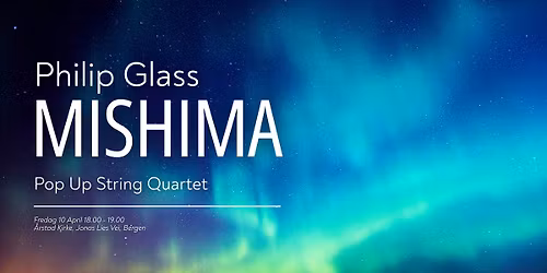 Philip Glass - MISHIMA