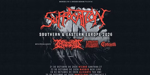 Suffocation + Ingested + Undeath + Eternal (Madrid)