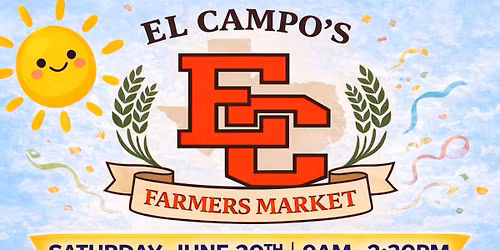 El Campo\u2019s Farmers Market
