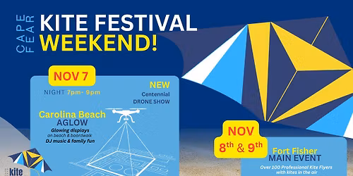 Cape Fear Kite Festival Weekend (FRI)