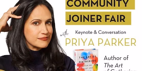 Community Joiner Fair - In Conversation with Priya Parker