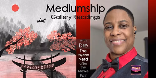 Mediumship Gallery Readings with Dre, The Psychic Nerd, in Auburn after the MeWe Fair