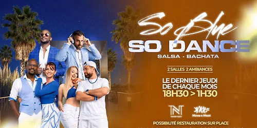 SO BLUE SO DANCE \u2022 SALSA-BACHATA