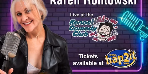 Karen Rontowski • July 24 & 25 • 8:00PM
