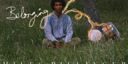 Miles Pillinger - Belonging UK Tour