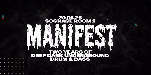 2 Years of Manifest — Sognage