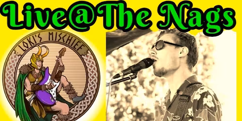 Loki's Mischief Live @ The Nags