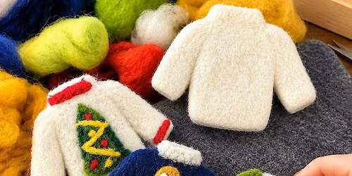 Ugly Sweater - Needle felting workshop - Whiterock
