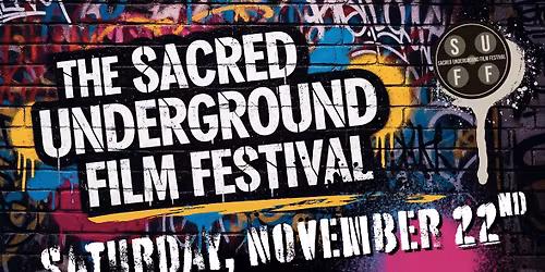 Sacred Underground Film Festival