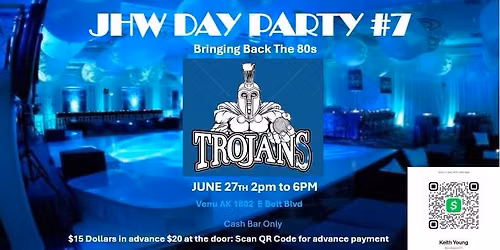 JHW (Jefferson-Huguenot-Wythe) DAY PARTY #7