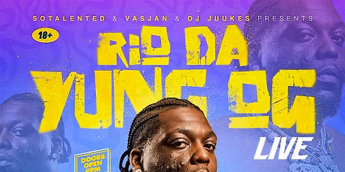RIO DA YUNG OG & FRIENDS LIVE (JULY 4TH WEEKEND)