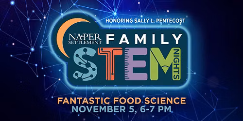 Family STEM Nights: Fantastic Food Science 
