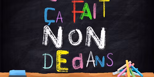 Quand \u00e7a fait non dedans