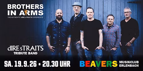 BROTHERS IN ARMS \/ THE AUTHENTIC DIRE STRAITS EXPERIENCE | BEAVERS Musikclub | Erlenbach am Main