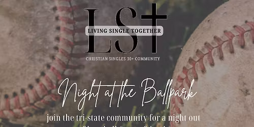 Christian Singles 30+ Night @ the Ballpark (Wilmington Blue Rocks)