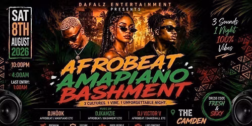 AFROBEAT \u2022 AMAPIANO \u2022 BASHMENT