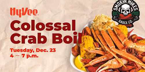Colossal Crab Boil at Hy-Vee