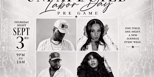 Taylor Morgan Presents: The Unexpected Labor Day Pre Game