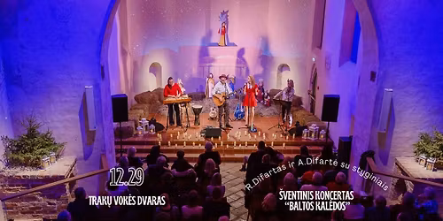 R.Difartas ir A.Difart\u0117\/\u0160ventinis koncertas Trak\u0173 Vok\u0117s Dvare