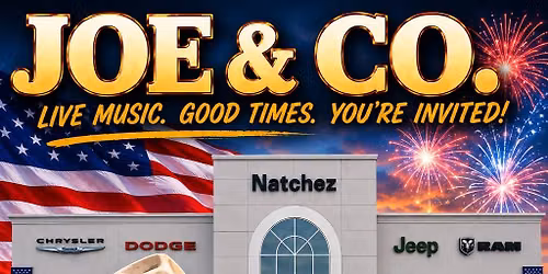 SUMMER CONCERT @ NATCHEZ DODGE FEATURING JOE & CO LIVE!
