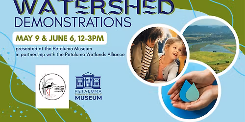 Petaluma Watershed Demonstrations