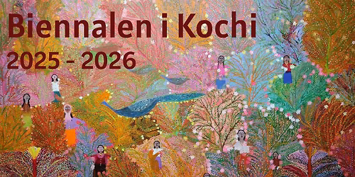 AAW: Kochi-Muziris biennalen \u2014 Bildspel av Kristina Maria Mezei och Mats Nydahl