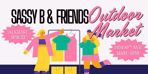 Sassy B & Friends Outdoor Market