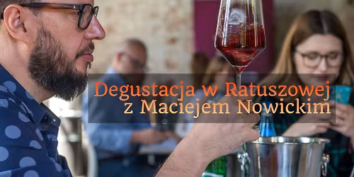 Kolacja i Degustacja z Maciejem Nowickim [FERMENT]: szczeg\u00f3\u0142y wkr\u00f3tce