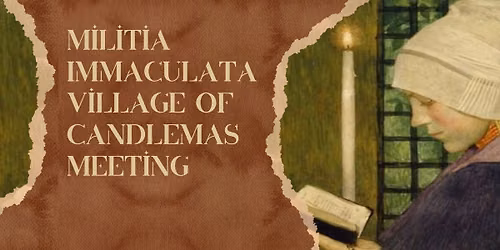 Militia Immaculata Village of Candlemas Meeting