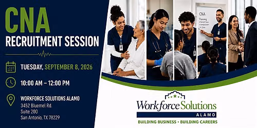 CNA Training Recruitment Session | Workforce Solutions Alamo