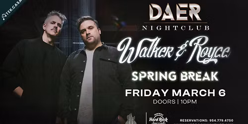 Walker & Royce | DAER Nightclub