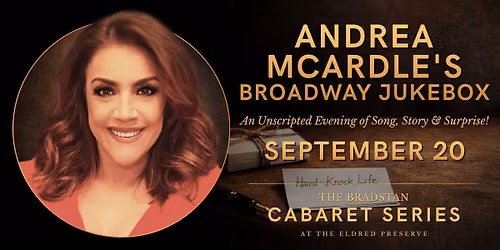 Andrea McArdle - Broadway Jukebox at Aventura Arts and Cultural Center