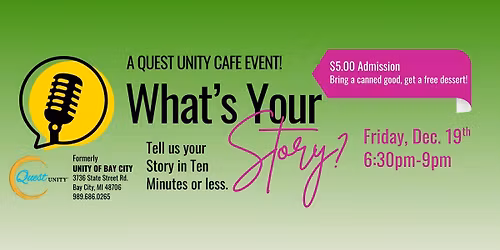 What's Your Story? - A Moth-Style Holiday Event at Quest Unity