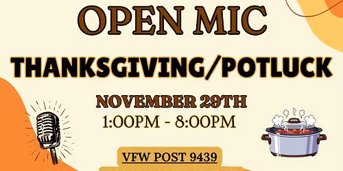 Open Mic Thanksgiving\/Potluck
