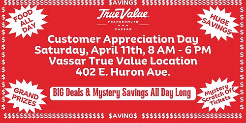 Vassar True Value Customer Appreciation Day